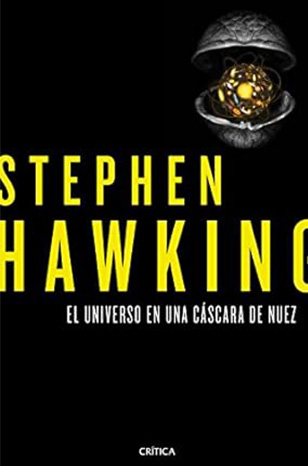 Stephen Hawking "El Universo en una cáscare de nuez"